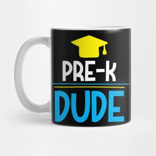 PRE-K DUDE Mug